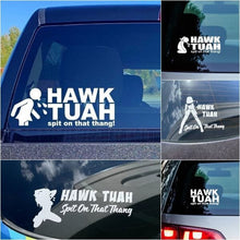 Load image into Gallery viewer, 🤣Hawk Tuah Sticker | Spit on That Thang Car