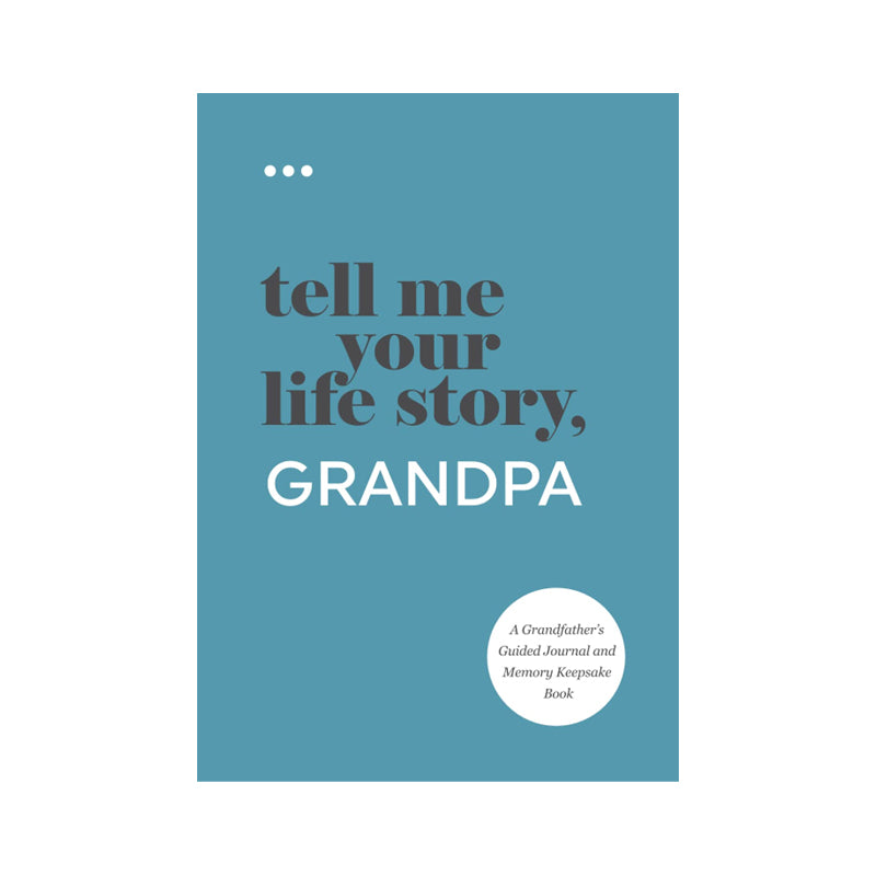 I Want to Hear Your Story - For Grandparents