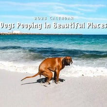 Load image into Gallery viewer, Pooping Pooches Dog Calendar